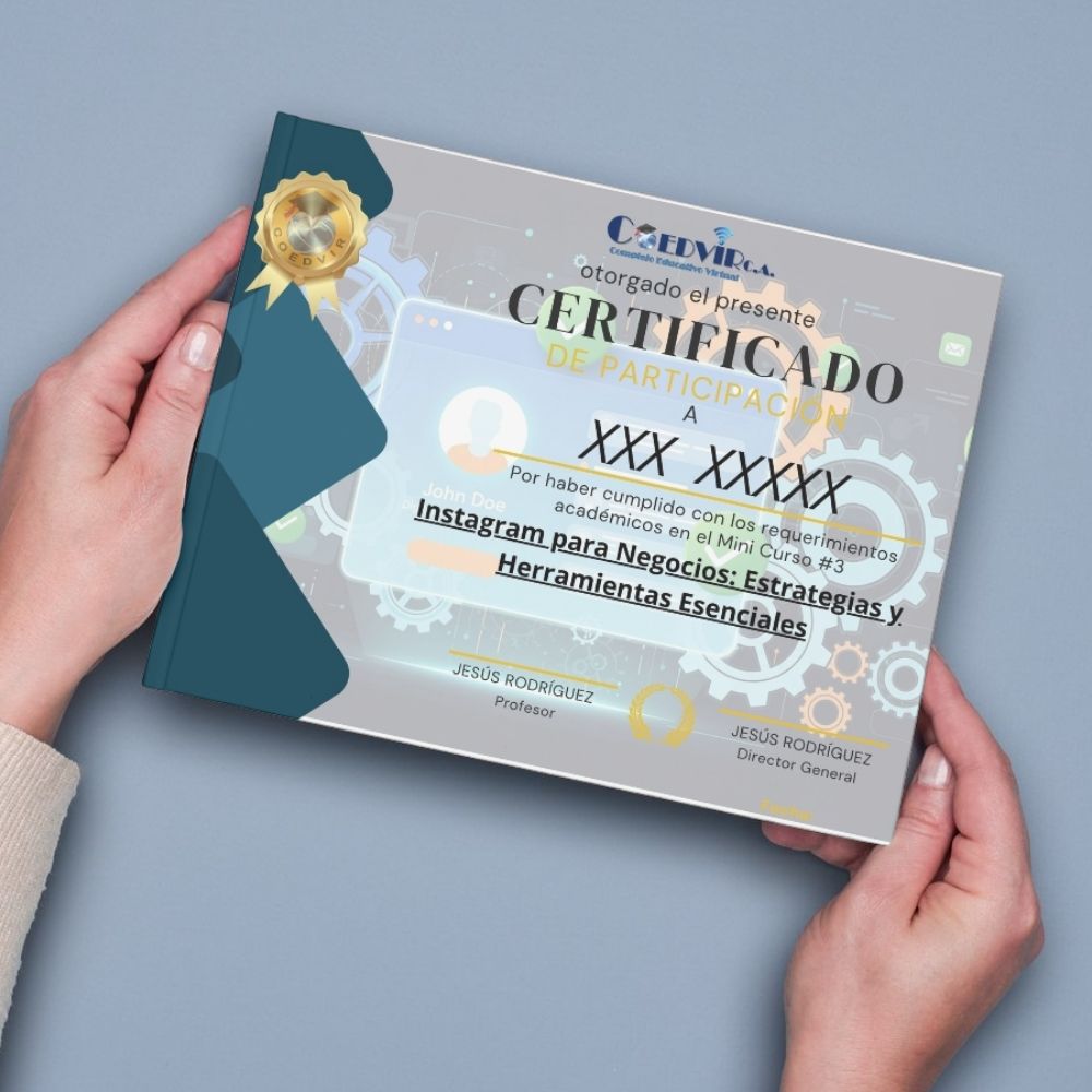 Certificado Digital Mini Curso #3 / MC#3/ Instagram para Negocios: Estrategias y Herramientas Esenciales
